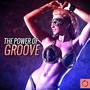 The Power of Groove