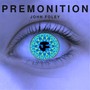 The Premonition - EP