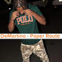 Paper Route (Explicit)