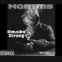 Smoke Strong (Explicit)