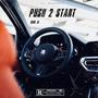 PUSH 2 START (Explicit)