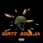 Dirty Soulja (Explicit)