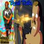 Real Talk (feat. Cleveland Brown) [Remix] [Explicit]