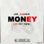 (JOE CASHES) MONEY ON MY MIND [Explicit]