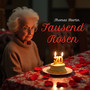 Tausend Rosen