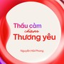 Thấu Cảm Chạm Thương Yêu