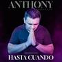 Hasta Cuando