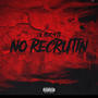 No Recruiting (Explicit)