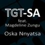 Oska Nnyatsa (feat. Magdeline Zungu)