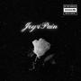 Joy&Pain (Explicit)