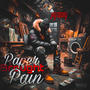 Pain Brought Paper (Explicit)