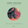 Keep Moving (Sultan + Shepard Reboot)