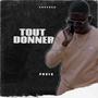 Tout donner (Explicit)