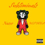 Subliminals (Explicit)