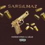 SARSILMAZ (feat. UĞUR)