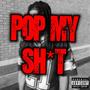 POP MY **** (Explicit)