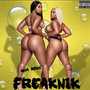 Freaknik (Explicit)