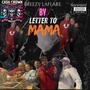 Letter To mama (Explicit)