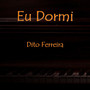 Eu Dormi