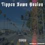 Tippen Down Avalon (feat. TrophyKid) [Explicit]