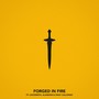 Forged In Fire (feat. Locksmith, Alandon & Sway Calloway) [Explicit]