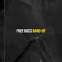 Free Gucci (Explicit)