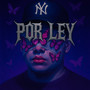 Por Ley (Explicit)