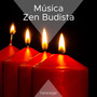 Música Zen Budista