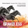 Brakeless