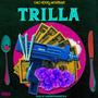 TRILLA (Explicit)