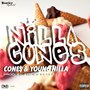 Nilla Cones (Explicit)