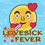 Lovesick Fever