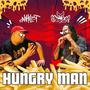 Hungry Man (feat. DJ Nihilist)