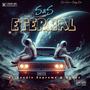 Eternal (feat. Goodie Supreme & Nygee) [Explicit]