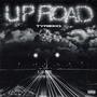 Up Road (Explicit)