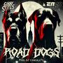 Road Dogs (Explicit)