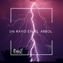 Un Rayo en el Árbol