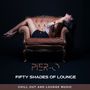 Fifty Shades of Lounge