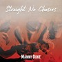 Straight No Chasers (Explicit)