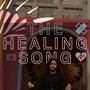 The Healing Song Ver. 1 (Acoustic) [Explicit]