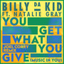 You Get What You Give (Music In You) [Joel Corry Remix]