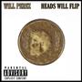 Heads Will Flip (Explicit)