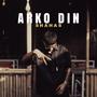 Arko Din (Explicit)