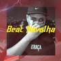 Beat Navalha (Explicit)