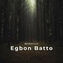 Egbon Batto