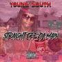 STRAIGHT OFF DA MAIN (Explicit)