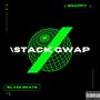 STACK GWAP (feat. Snappy) [Explicit]