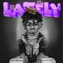 Latley (Explicit)