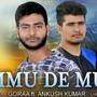 Jammu De Munde (feat. Ankush Kumar)