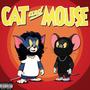 Cat and Mouse (feat. Lucas Dennis) [Explicit]